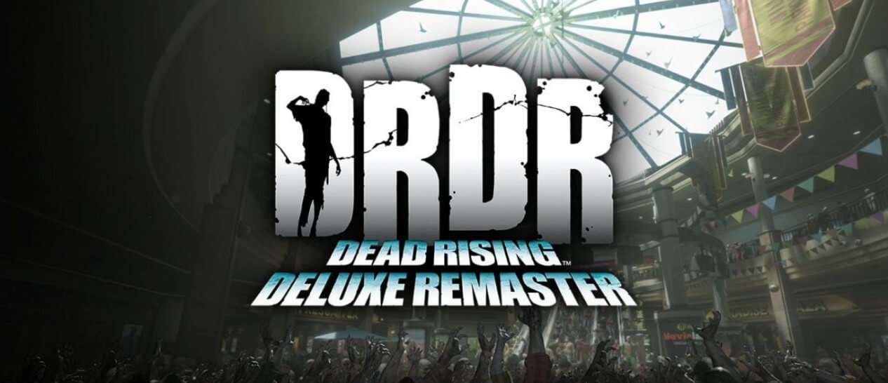 Dead Rising Deluxe Remastered